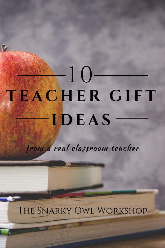 Teacher Gifts from the Heart